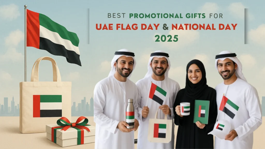 Best Promotional Gifts for UAE Flag Day & UAE National Day 2025