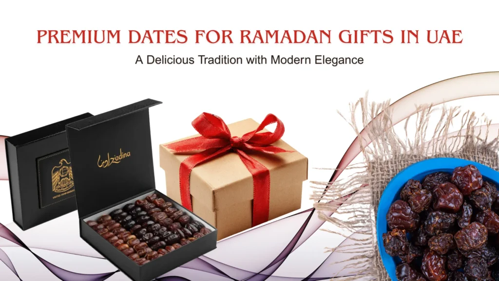 Premium Dates for Ramadan Gifts in UAE